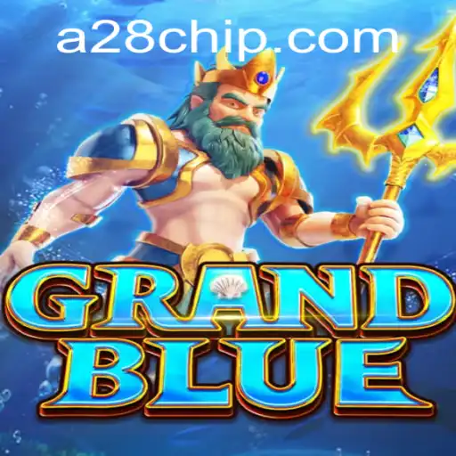 Exploring the World of GRANDBLUE and How to Access A28 PH Login