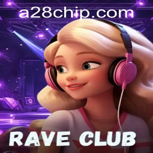 RaveClub: Enter the Thrilling World of A28 PH Login